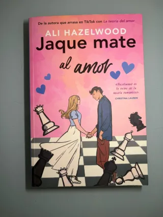 Libro Jaque mate al amor Ali Hazelwood