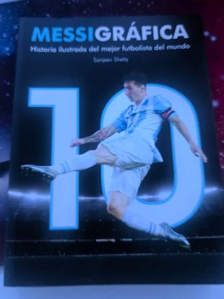Messigráfica: Historia ilustrada del mejor futb...