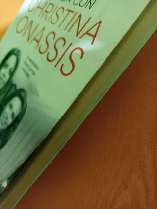 Mi vida con Christina Onassis