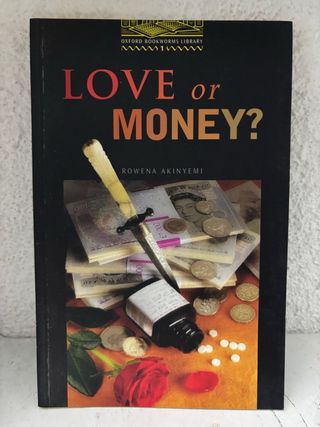 Love or money?