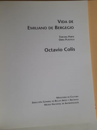 Vida de Emiliano de Bergegio. Autor: Octavio Colis