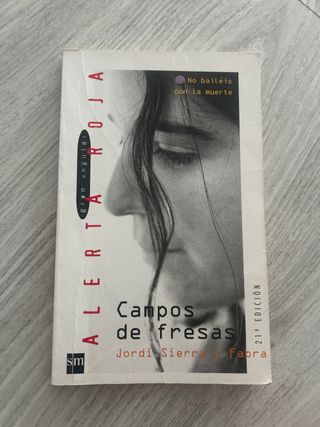 Campos de fresas - Jordi Sierra i Fabra