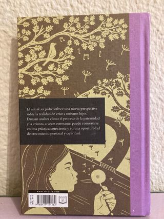 El arte de ser padres La meditación y el cuidad...