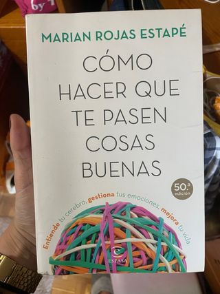 Cómo hacer que te pasen cosas buenas