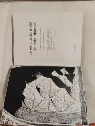 La arquitectura del mundo islámico: Su historia...