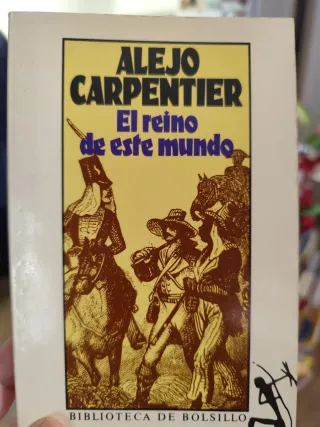 El Reino De Este Mundo (Biblioteca de Bolsillo)...
