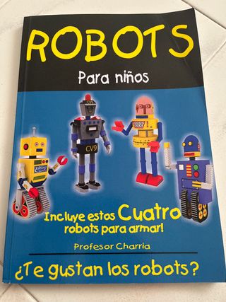 Libro Robots para niños: 4 modelos para armar