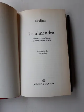 La Almendra: Memorias eroticas de una mujer arabe