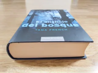 El Silencio del Bosque – Tana French