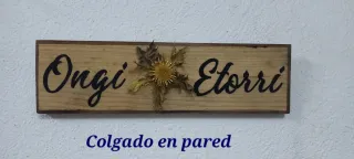 Letrero Ongi Etorri con Eguzkilore - 3 modelos