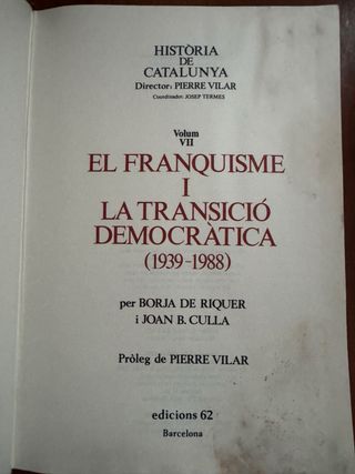 Història de Catalunya dirigida por Pierre Vilar