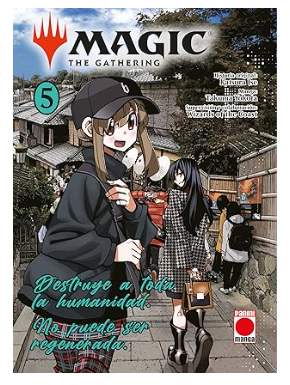 Destruye a la Humanidad y no puede ser regenerada.