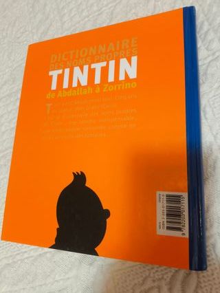 Tintin. Diccionario A a Z. De Abdallah a Zorrino