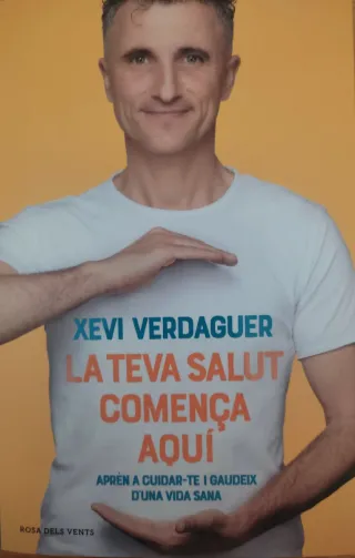 La teva salut comença aquí: Aprèn a cuidar-te i...