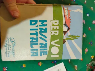 Libro Antico 1938 – Per Voi Massaie d’Italia