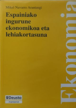 Espainiako ingurune ekonomikoa eta lehiakortasuna