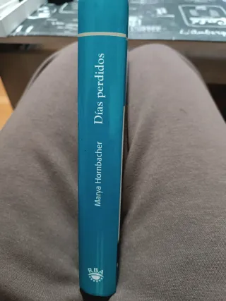 Días Perdidos - Marya Hornbacher