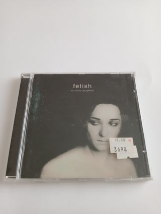 Fetish - So Many Prophets CD
