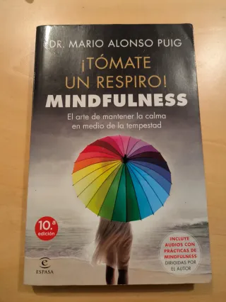 Tómate un respiro. Mindfulness