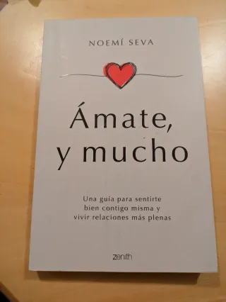 Ámate, y mucho