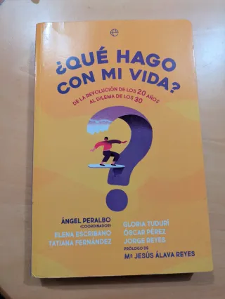 ¿Qué hago con mi vida?