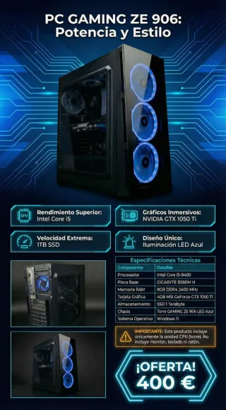 PC Gaming ZE 906 Intel Core i5 Gráfica GTX 1050 Ti