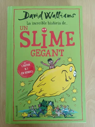 La increïble història de... - Un slime gegant