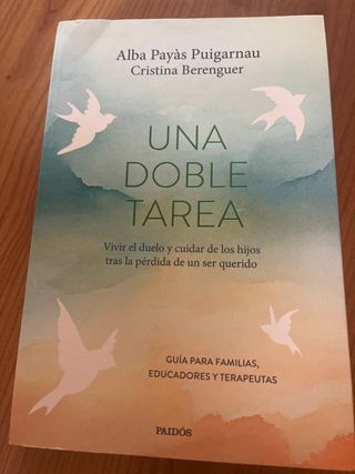 Una doble tarea: Vivir el duelo y cuidar de los...
