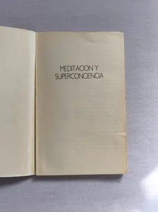 Meditación y superconciencia