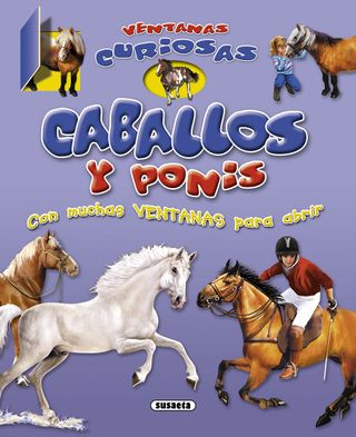 Libro infantil Ventanas Curiosas: Caballos y Ponis