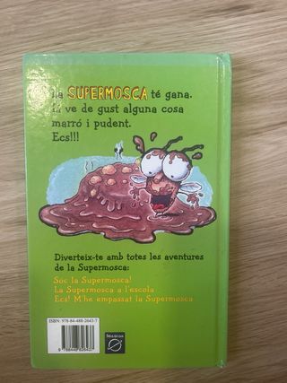 Fuig d'aquí, Supermosca!