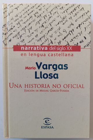 UNA HISTORIA NO OFICIAL de MARIO VARGAS LLOSA