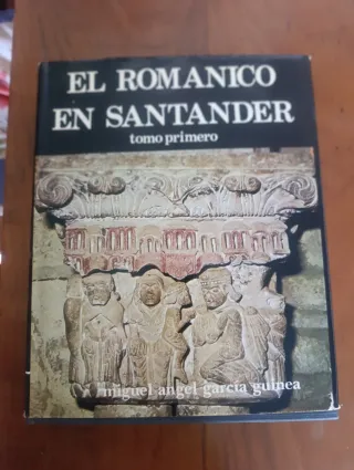 El románico en Santander (Spanish Edition)