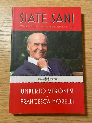 Siate sani umberto veronesi