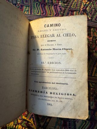 Camino recto para llegar al cielo Claret 1864