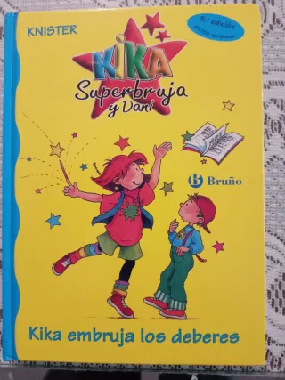 Kika embruja los deberes (Kika Superbruja y Dan...
