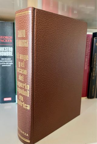 El auge y el ocaso del imperio español en América