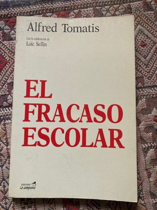 El fracaso escolar (Catalan Edition)
