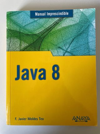 Java 8 (Manuales Imprescindibles) (Spanish Edit...