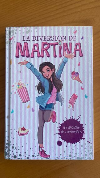 Un desastre de cumpleaños (La diversión de Mart...