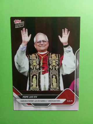 Edición limitada Papa León XIV Topps Now