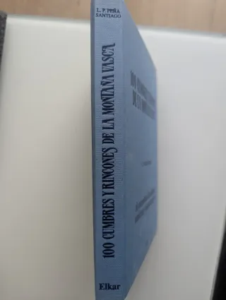 Libro 100 Cumbres y Rincones Montaña Vasca