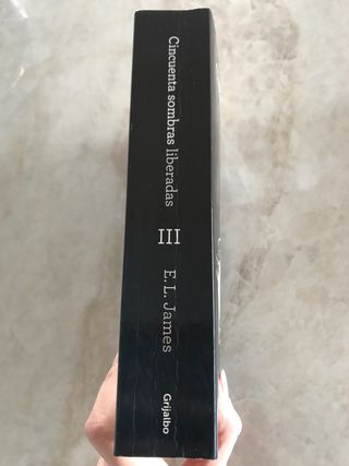 Cincuenta sombras liberadas (Cincuenta sombras ...