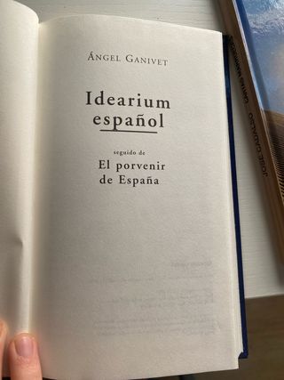 Idearium Español (y El porvenir de España).