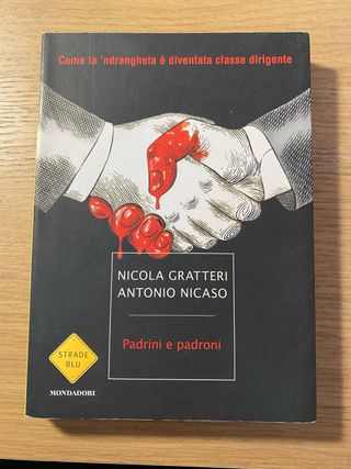 Padrini e padroni nicola gratteri