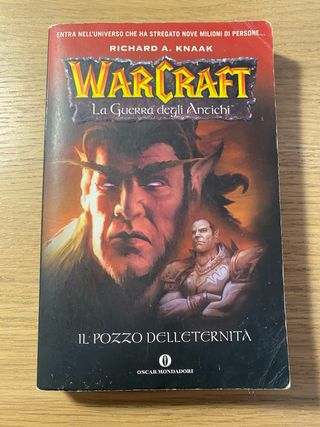 Warcraft la guerra degli antichi il pozzo dell’ete