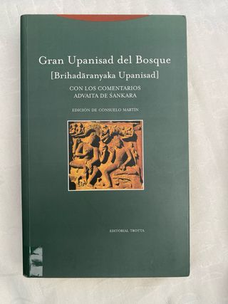 Gran Upanisad del bosque: con los comentarios a...