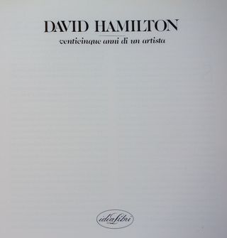 David Hamilton - Venticinque anni di un artista