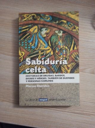 Sabiduria Celta Historia de Druidas, Bardos, Di...