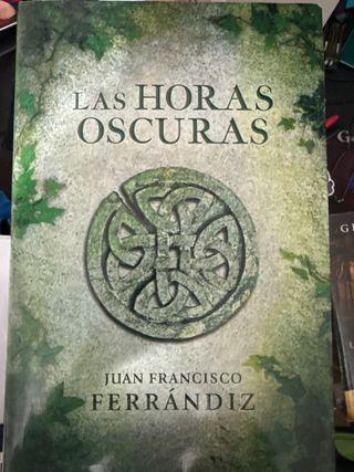 Las horas oscuras (Novela histórica) (Spanish E...